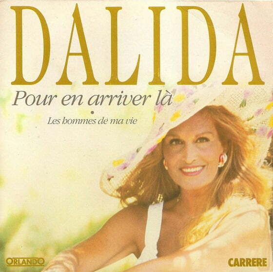 Dalida - Pour en arriver là